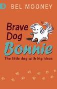 Brave Dog Bonnie 4 (Racing Reads) image