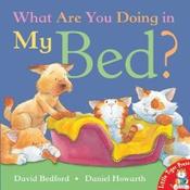 What Are You Doing in My Bed? image