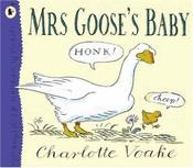 Mrs Goose's Baby image