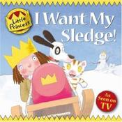 I Want My Sledge! (Little Princess) image