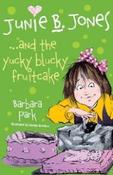 Junie B. Jones... and the Yucky Blucky Fruitcake 5 image