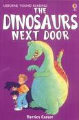 The Dinosaur Next Door (Young Reading Series 1) image