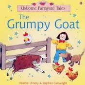 The Grumpy Goat (Farmyard Tales) image
