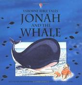 Jonah and the Whale (Usborne Bible Tales) image