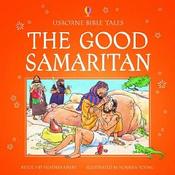 The Good Samaritan (Usborne Bible Tales) image