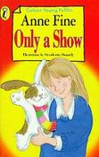 Only a Show (Colour Young Puffin) image