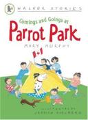 Comings and Goings at Parrot Park (Walker Stories) image