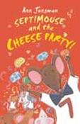 Septimouse and the Cheese Party! image