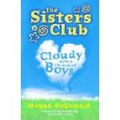 The Sisters Club: Cloudy with a Chance of Boys image