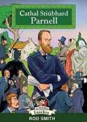 Charles Stewart Parnell (Laochra) 3 Irish Rí Éireann gan Chorónú image