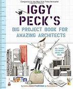 Iggy Peck's Big Project Book for Amazing Architects image
