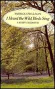 I Heard the Wild Birds Sing: A Kerry Childhood image