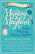 Mystery &amp;amp; Mayhem: Twelve Deliciously Intriguing Mysteries image