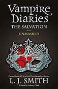 The Vampire Diaries: The Salvation: Unmasked: Book 13 image