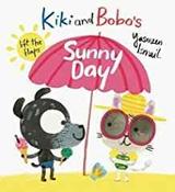 Kiki and Bobo's Sunny Day Lift the Flaps image