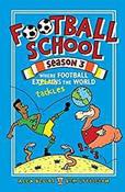 Football School Season 3: Where Football Tackles the World image