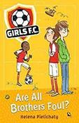 Girls FC 3: Are All Brothers Foul? image