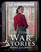 War Stories: Home and Away (My Story) image