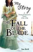 The Fall of the Blade (My Story) image