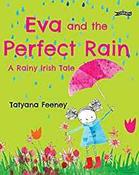 Eva and the Perfect Rain - A Rainy Irish Tale Hardback image