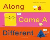 Along Came a Different image