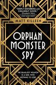 Orphan Monster Spy image