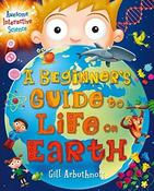 A Beginner's Guide to Life on Earth image