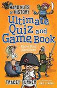 Hard Nuts of History: Ultimate Quiz and Game Book (Hard Nut of History) image