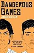 Dangerous Games image