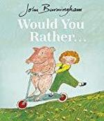Would You Rather? (Red Fox Picture Books) image