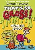 That's So Gross!: Human Body image