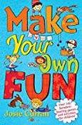 Make Your Own Fun: Over 140 boredom-busting games and activities for children! image