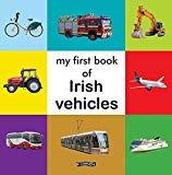 My First Book of Irish Vehicles (Board Book) image