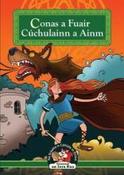 Mar a Fuair Cuchulainn a Ainm  (Irish) Cnuasach an Iora 4 Rua image