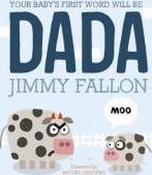 Your Baby's First Word Will Be Dada image