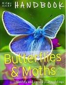 Butterflies &amp;amp; Moths Handbook