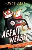 Agent Weasel and the Fiendish Fox Gang : Book 1 image