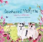 Cats Duchess &amp;amp; Valkyrie Two Little Cats image