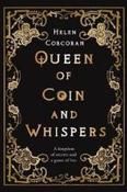 Queen of Coin and Whispers : A kingdom of secrets and a game of lies image