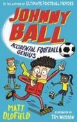 Johnny Ball: Accidental Football Genius 1 image