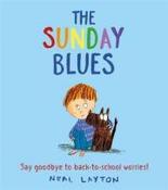 The Sunday Blues : Say goodbye to back to school worries! image