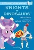 Knights V Dinosaurs: A Bloomsbury Young Readers : Purple Book Band image