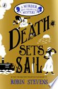 Death Sets Sail : 9 A Murder Most Unladylike Mystery image