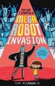 The Day I Started a Mega Robot Invasion image