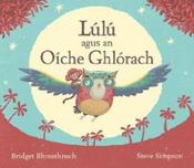 Lulu Agus an Oiche Ghlorach (Hardback) image