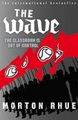 The Wave: The Classroom is out of Control image