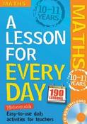 Maths Ages 10-11 A Lesson for Every Day + CD image