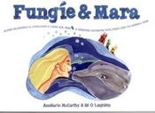 Fungie &amp;amp; Mara (Dual Language) image