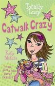 Catwalk Crazy 8 (Totally Lucy)