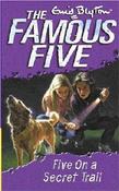 Five on a Secret Trail (Famous Five) 15